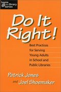 Do It Right! Best Practices For