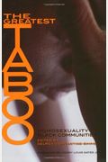 The Greatest Taboo: Homosexuality In Black Communities