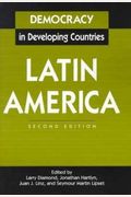 Democracy In Developing Countries: Latin America Edition: 2