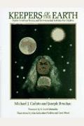 Keepers Of The Earth: Native American Stories And Environmental Activities For Children