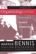 Organizing Genius: The Secrets Of Creative Collaboration