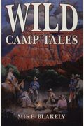 Wild Camp Tales