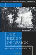The Design Of Design: Essays From A Computer Scientist