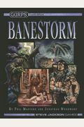 Gurps Banestorm