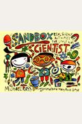 Sandbox Scientist: Real Science Activities For Little Kids