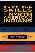 Survival Skills Of The North American Indians