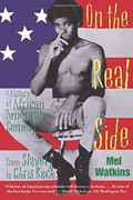 On The Real Side: A History Of African American Comedy