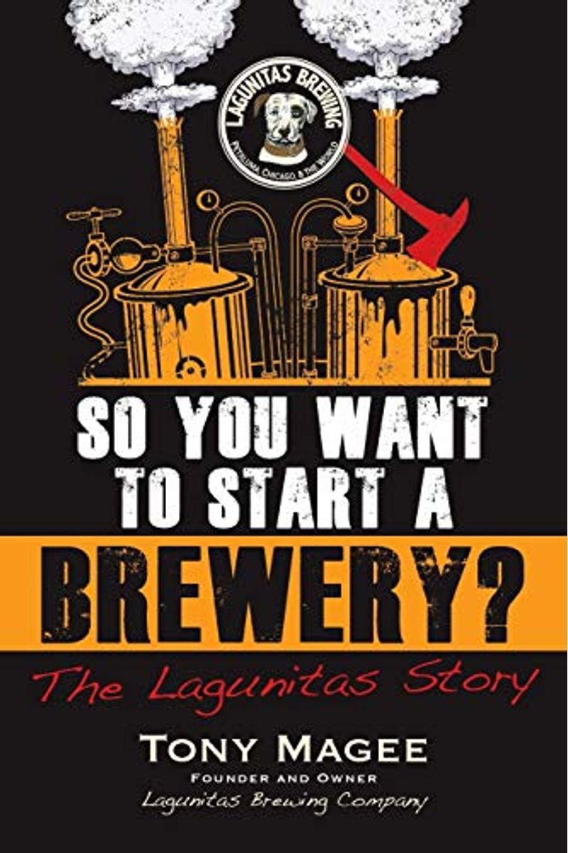 So You Want To Start A Brewery?