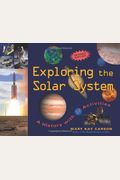 Exploring The Solar System: A History With 22 Activities Volume 25