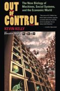 Out of Control: The New Biology of Machines, Social Systems, and the Economic World