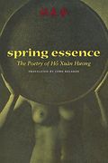 Spring Essence: The Poetry Of Ho Xuan Huong