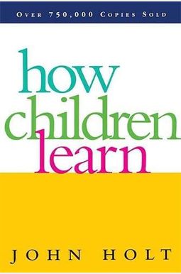 How Children Learn (REV) How Children Learn (REV)