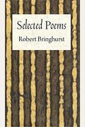Robert Bringhurst: Selected Poems
