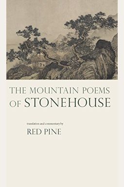 The Mountain Poems Of Stonehouse The Mountain Poems Of Stonehouse