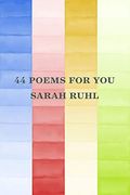 44 Poems For You