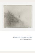 Love And Other Poems