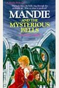 Mandie And The Mysterious Bells