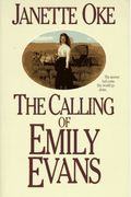 The Calling Of Emily Evans