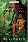 Escape From The Slave Traders: David Livingstone (Trailblazer Books #5)