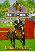 Setting the Pace (High Hurdles #3) (Book 3)