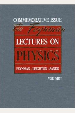 Lectures on Physics: Commemorative Issue, Volume 1 Lectures on Physics: Commemorative Issue, Volume 1