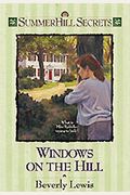 Windows On The Hill (Summerhill Secrets #9)