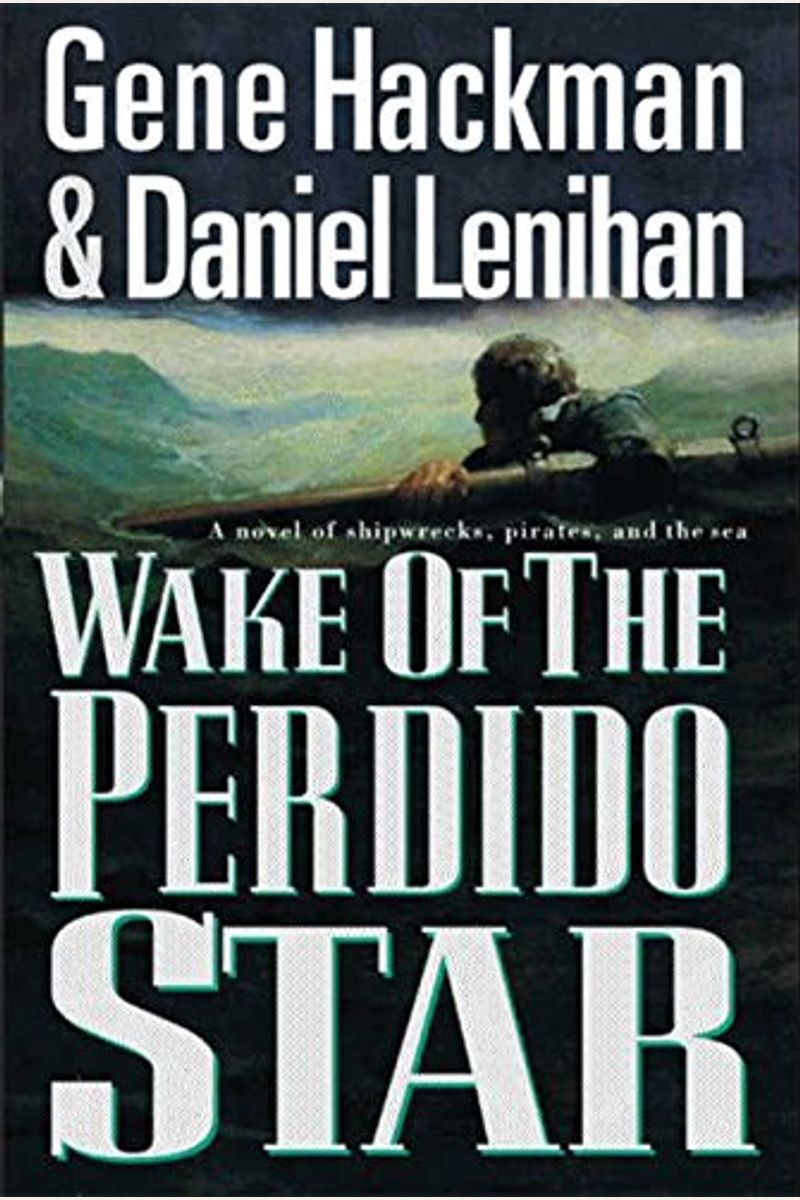Wake Of The Perdido Star