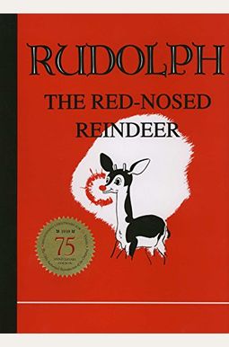 Rudolph the Red-Nosed Reindeer Rudolph the Red-Nosed Reindeer