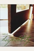 Radical Hospitality: Benedict's Way Of Love (New And Expanded)