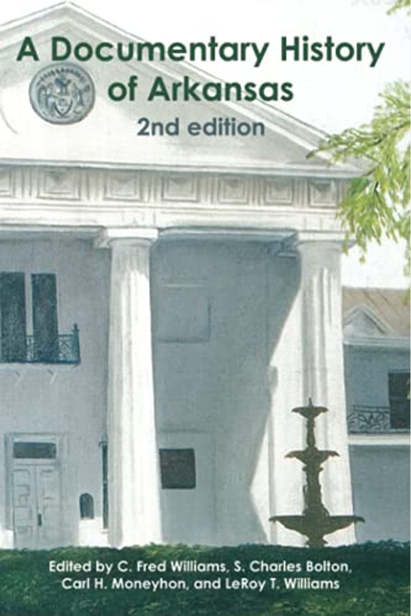 Buy A Documentary History Of Arkansas Book By C F Williams