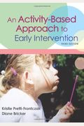 An Activity-Based Approach To Early Intervention