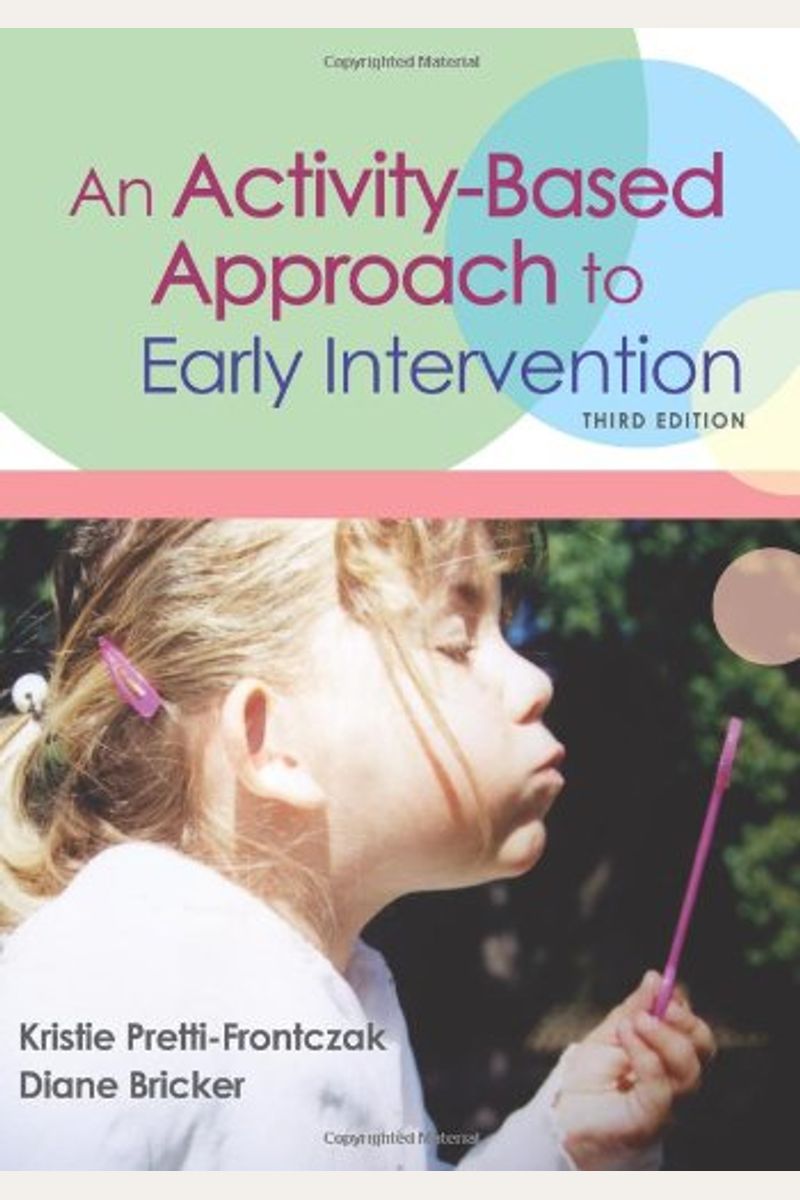 An Activity-Based Approach To Early Intervention
