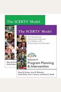 The Scerts(R) Model: A Comprehensive Educational Approach For Children With Autism Spectrum Disorders