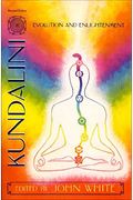 Kundalini, Evolution And Enlightenment