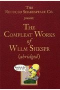 The Complete Works Of William Shakespeare, (Abridged) Acting Edition