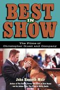 Best In Show: The Films Of Christopher Guest And Company