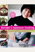 Harumi's Japanese Cooking: More Than 75 Authentic And Contemporary Recipes From Japan's Most Popularcooking Expert