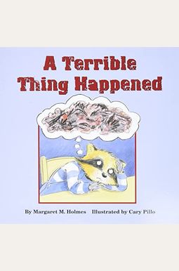 A Terrible Thing Happened A Terrible Thing Happened