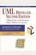 Uml Distilled: A Brief Guide To The Standard Object Modeling Language