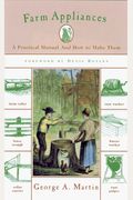 Farm Appliances: And How To Make Them