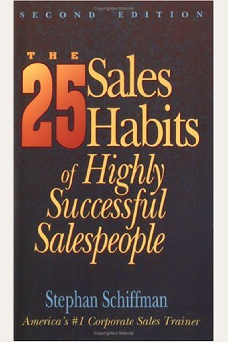 The 25 Sales Habits Of Highly Successful Salespeople