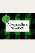 A Father's Book Of Wisdom