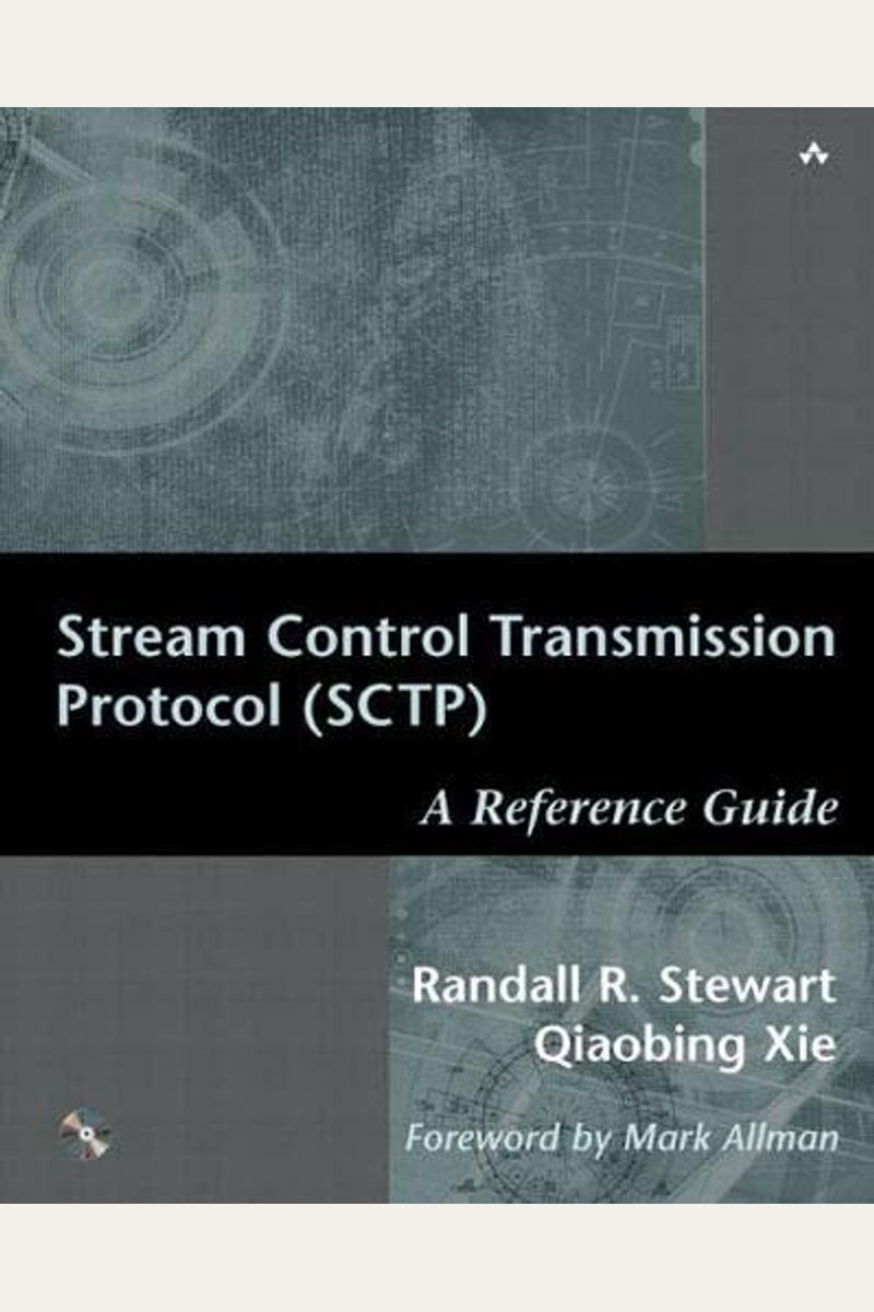 Buy Stream Control Transmission Protocol (Sctp): A Reference Guide: A ...