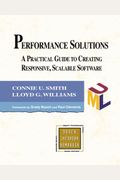 Performance Solutions: A Practical Guide To Creating Responsive, Scalable Software