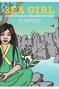 Sea Girl: Feminist Folktales From Around The World