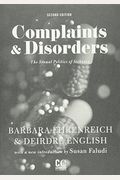 Complaints And Disorders: The Sexual Politics Of Sickness