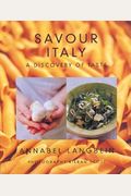 Savour Italy: A Discovery of Taste