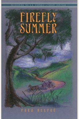 Buy Firefly Summer Book By: Pura Belpre