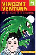 Vincent Ventura And The Mystery Of The Chupacabras / Vincent Ventura Y El Misterio Del Chupacabras