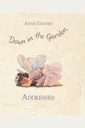 Down In The Garden: Addresses